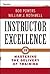 Instructor Excellence: Mastering the Delivery of Training