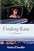 Finding Kate: A Novel