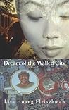 Dream of the Walled City