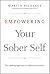 Empowering Your Sober Self: The LifeRing Approach to Addiction Recovery