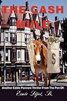 The Cash Mule The Cash Mule
