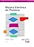 Mejora Continua De Procesos: Guia Practica Para Mejorar Procesos Y Lograr Resultados Medibles (Spanish Edition)