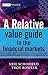 Trading the Fixed Income, Inflation and Credit Markets: A Relative Value Guide