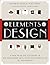 The Elements of Design: A Practical Encyclopedia of the Decorative Arts from the Renaissance to the Present