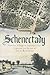 Schenectady:: Frontier Village to Colonial City (American Chronicles)