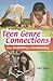 Teen Genre Connections: From Booktalking to Booklearning