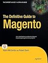 The Definitive Guide to Magento (Expert's Voice in Open Source)