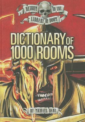 Dictionary of 1,000 Rooms (Return to the Library of Doom)