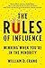 The Rules of Influence: Win...
