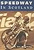 Speedway in Scotland by Jim   Henry