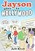 Jayson Goes to Hollywood