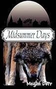 Midsummer Days