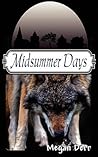 Midsummer Days by Megan Derr
