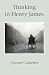 Thinking in Henry James