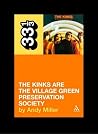 The Kinks are the...