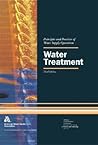 Water Treatment: Principles and Practices of Water Supply Operations