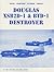 Douglas XSB2D-1 & BTD-1 Destroyer (Naval Fighters Number Thirty)