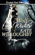 Wolf Wishes