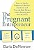 The Pregnant Entrepreneur