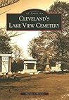 Cleveland's Lake View Cemetery