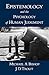 Epistemology and the Psychology of Human Judgment by Michael A. Bishop