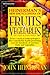 Heinerman New Encyclopedia of Fruits & Vegetables, Revised & ... by John Heinerman