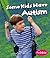 Some Kids Have Autism (Pebble Books: Understanding Differences)