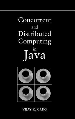 Concurrent and Distributed Computing in Java (Hardcover)