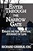 Enter Through the Narrow Ga...