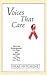 Voices That Care: Stories and Encouragements for People With AIDS/HIV and Those That Love Them