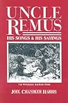 Uncle Remus: His ...