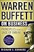 Warren Buffett on Business by Warren Buffett