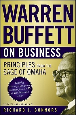Warren Buffett on Business: Principles from the Sage of Omaha (Hardcover)