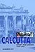 Calcutta: Society and Change 1690-1990