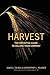 Harvest: The Definitive Guide to Selling Your Company