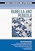 Rubella and Rubeola (Deadly Diseases and Epidemics)