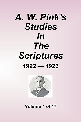 Studies in The Scriptures - 1922-23, volume 1 of 17