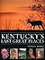 Kentucky's Last Great Places