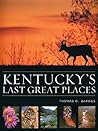 Kentucky's Last Great Places
