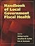Handbook of Local Government Fiscal Health: .