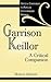 Garrison Keillor: A Critical Companion