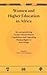 Women and Higher Education in Africa: Reconceptualizing Gender-Based Human Capabilities and Upgrading Human Rights to Knowledge