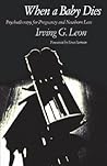 When a Baby Dies:...