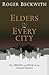Elders in Every City: The O...