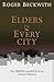 Elders in Every City: The Origin and Role of the Ordained Ministry