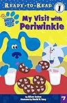 My Visit with Periwinkle