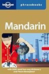 Mandarin Phrasebook (Lonely Planet Phrasebooks)