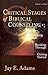 Critical Stages of Biblical Counseling by Jay E. Adams