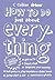 How to Do Just About Everything by eHow