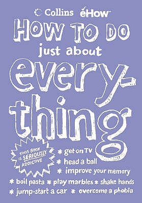 How to Do Just About Everything (Hardcover)
